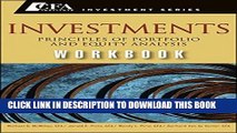 [PDF] Investments Workbook: Principles of Portfolio and Equity Analysis Popular Colection