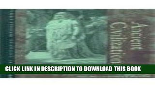 [PDF] Ancient Civilizations: Biographies (Ancient Civilization Reference Library) Full Online