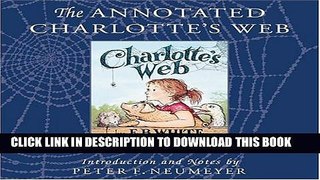 [PDF] The Annotated Charlotte s Web Full Colection