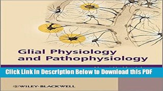 [PDF] Glial Physiology and Pathophysiology Ebook Free