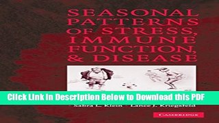 [Read] Seasonal Patterns of Stress, Immune Function, and Disease Ebook Free