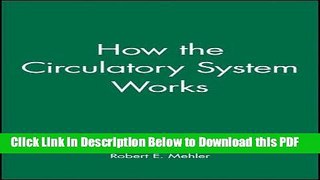 [Read] How the Circulatory System Works Ebook Online