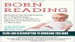 [PDF] Born Reading: Bringing Up Bookworms in a Digital Age -- From Picture Books to eBooks and