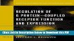 [Read] Regulation of G Protein Coupled Receptor Function and Expression: Receptor Biochemistry and