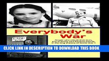 [PDF] Everybody s War: People who rebuilt their lives, and enemies who became friends, in the long