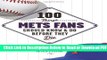 [Download] 100 Things Mets Fans Should Know   Do Before They Die (100 Things...Fans Should Know)