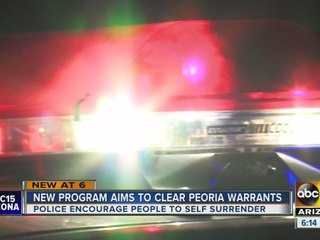 Peoria PD giving people with warrants a chance to come clean – or else