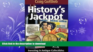 EBOOK ONLINE  History s Jackpot: Investing in Antique Collectibles  BOOK ONLINE