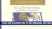 New Book Social Relationships and Peer Support