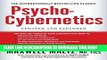 [PDF] Psycho-Cybernetics, Updated and Expanded Full Online