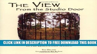 Collection Book The View From The Studio Door: How Artists Find Their Way In An Uncertain World
