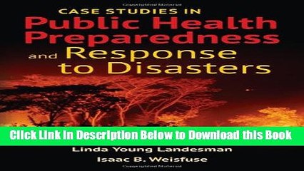 [Best] Case Studies In Public Health Preparedness And Response To Disasters Free Books