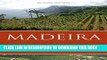 [PDF] Madeira: The Islands and Their Wines 2016 (The Infinite Ideas Classic Wine Library) Popular