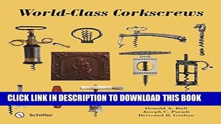 [PDF] World-Class Corkscrews Full Online