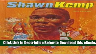 [PDF] Shawn Kemp (Basketball Legends) Online Books