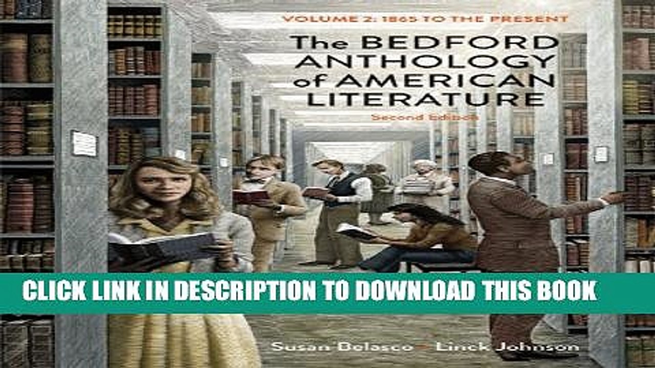 [PDF] The Bedford Anthology of American Literature, Volume Two: 1865 to the Present [Full Ebook]