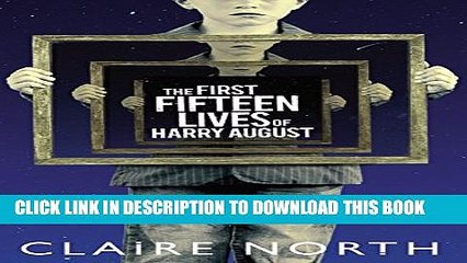 [PDF] The First Fifteen Lives of Harry August [Online Books]