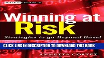 [PDF] Winning at Risk: Strategies to Go Beyond Basel Popular Colection