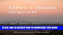 [Read PDF] Oltre i limiti imposti (Italian Edition) Download Free