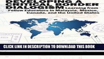 [PDF] Developing a Critical Border Dialogism: Learning from Fellow Educators in Malaysia, Mexico,