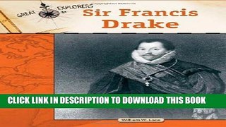 [PDF] Sir Francis Drake (Great Explorers (Chelsea House)) Popular Online