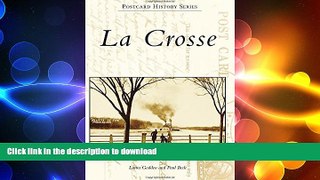 READ  La Crosse (Postcard History)  PDF ONLINE