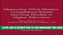 New Book Measuring What Matters: Competency-Based Learning Models in Higher Education: New