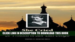 [PDF] She Cried for Mother Russia ~ A Princess in San Luis Obispo Full Online