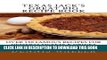 [PDF] Texas Jack s Great Big Recipe Book: Over 150 Famous Recipes for Desserts Sweets   Drinks