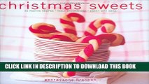 [PDF] Christmas Sweets: 65 Festive Recipes - Table Decorations - Sweet Gift Ideas Full Collection