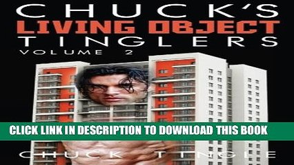 [PDF] Chuck s Living Object Tinglers: Volume 2 [Online Books]