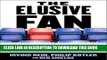 [PDF] The Elusive Fan: Reinventing Sports in a Crowded Marketplace Popular Online