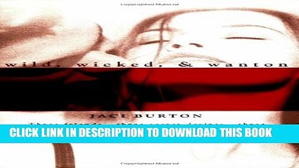 [PDF] Wild, Wicked,   Wanton (Berkley Heat) [Full Ebook]