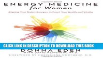 [PDF] Energy Medicine for Women: Aligning Your Body s Energies to Boost Your Health and Vitality