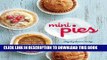 [PDF] Mini Pies: Sweet and Savory Recipes for the Electric Pie Maker Popular Collection