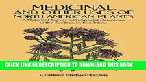 New Book Medicinal and Other Uses of North American Plants: A Historical Survey with Special