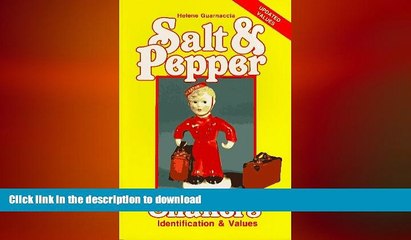 FAVORITE BOOK  Salt and Pepper Shakers: Identification and Values (Salt   Pepper Shakers)  BOOK