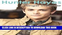 [PDF] Hunter Hayes-Country Music s Next Superstar Full Online