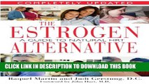 New Book The Estrogen Alternative: A Guide to Natural Hormonal Balance