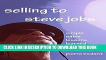 [New] selling to steve jobs: simple sales lessons learned Exclusive Online