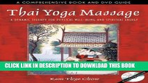 [PDF] Thai Yoga Massage: A Dynamic Therapy for Physical Well-Being and Spiritual Energy Popular