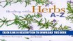 Collection Book Healing with Herbs A-Z: How to Heal Your Mind and Body with Herbs, Home Remedies,