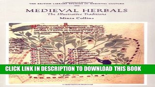 New Book Medieval Herbals: The Illustrative Traditions (British Library Studies in Medieval Culture)