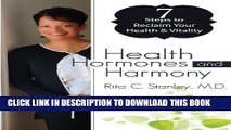 New Book Health, Hormones   Harmony: 7 Steps to Reclaim Your Health and Vitality: Get Your Groove