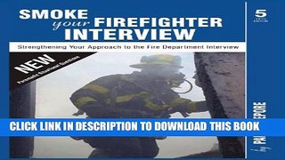 [PDF] Title: Smoke your Firefighter Interview Popular Online