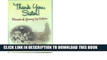 [New] Thank You, Sister! Memories of Growing Up Catholic Exclusive Full Ebook