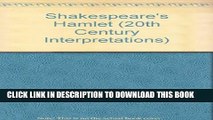 [PDF] Twentieth Century Interpretations of Hamlet: A Collection of Critical Essays (20th Century