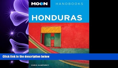 different   Moon Honduras (Moon Handbooks)