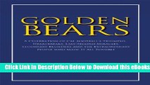[Reads] Golden Bears: A Celebration of Cal Football s Triumphs, Heartbreaks, Last-Second Miracles,