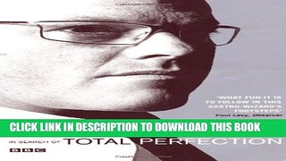 [PDF] In Search of Total Perfection Popular Online
